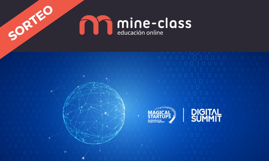 Mine-class regala 10 entradas dobles al Digital Summit 2018