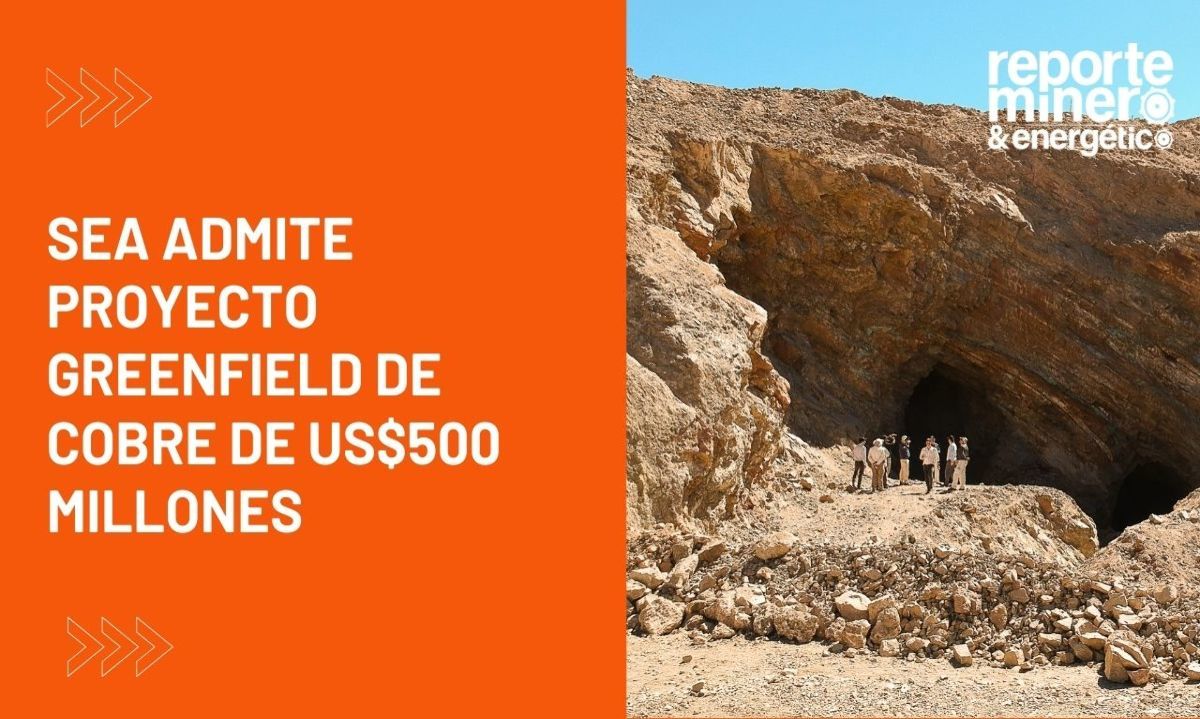 SEA Admite Proyecto Greenfield de Cobre de US$500 Millones