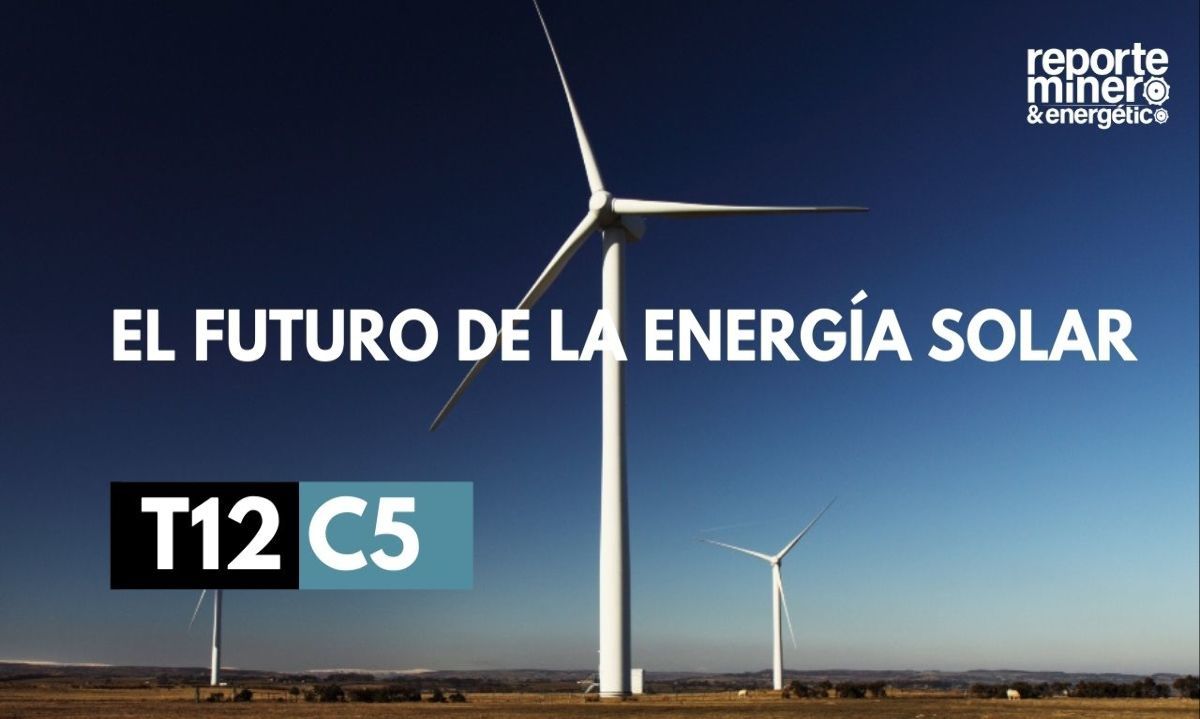 T12 C05: El futuro de la energía solar