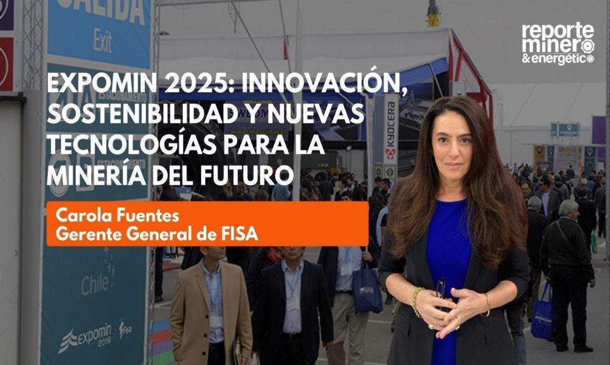 Expomin 2025: innovación, sostenibilidad y nuevas tecnologías para la minería del futuro