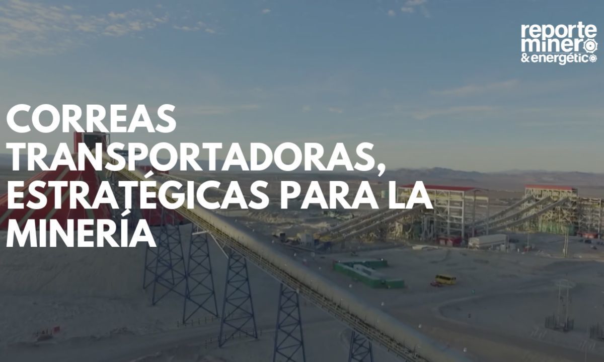 Correas transportadoras: clave operativa para una minería más eficiente