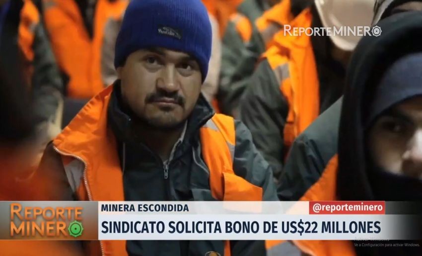 VIDEO - Sindicato de Minera Escondida busca bono de $22 millones